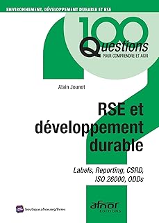 RSE et développement durable: Labels, reporting, CSRD, ISO 26000, ODDs