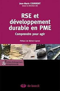 RSE et développement durable en PME: Comprendre pour agir