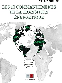 Les 10 commandements de la transition énergétique