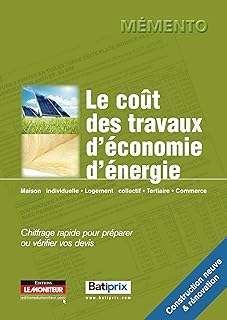 Le coût des travaux d