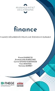 Finance: Finance décarbonée pour une économie durable